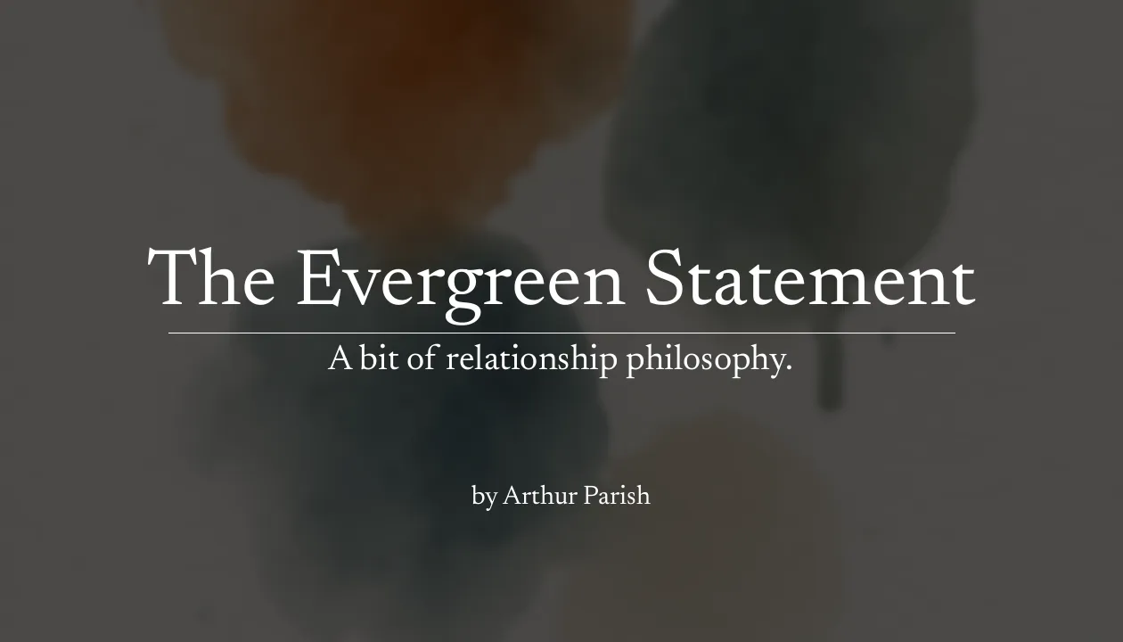 The Evergreen Statement - Arthur Parish